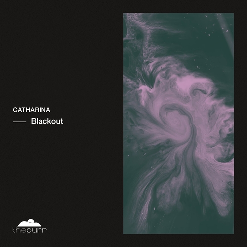 Catharina - Blackout [PURR385]